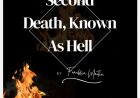 Second Death, Known As Hell.