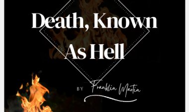 Second Death, Known As Hell.