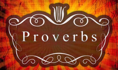 What is wisdom worth? A study of Proverbs 2 (Verses 6-11)